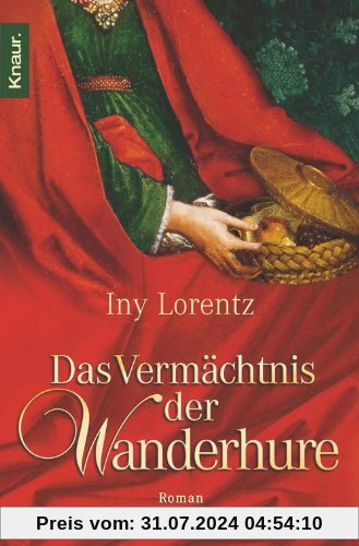 Das Vermächtnis der Wanderhure (Knaur TB)